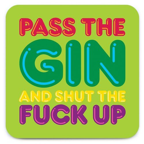 Pass The Gin Coaster