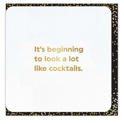 Carte d'anniversaire amusante - Commençant à ressembler à des cocktails