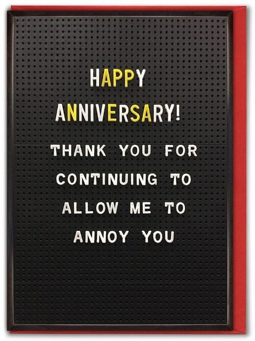 Anniversary Annoy You Funny Anniversary Card