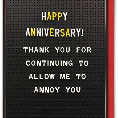 Aniversario Annoy You Tarjeta de aniversario divertida