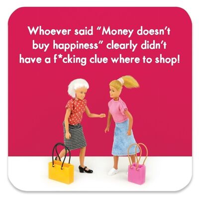 Divertenti sottobicchieri - I soldi non comprano la felicità