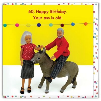 Carta età divertente - 60 Old Ass
