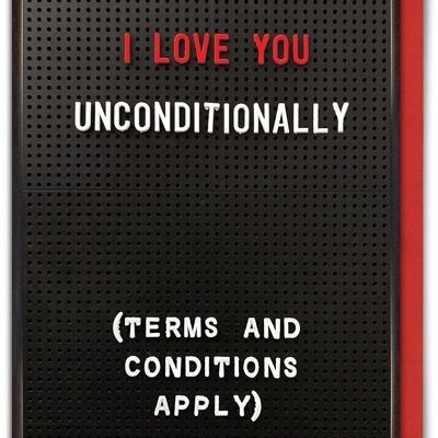 Love You Unconditionally Funny Valentines Card