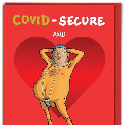 Covid Secure Comin At Ya Funny Valentines Card