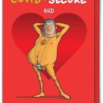 Covid Secure Comin At Ya Funny Valentines Card
