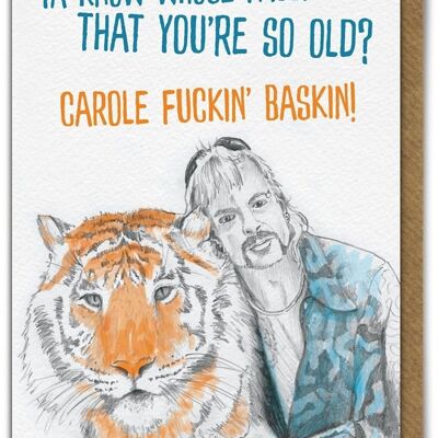 Carte d'anniversaire drôle de roi tigre vieux