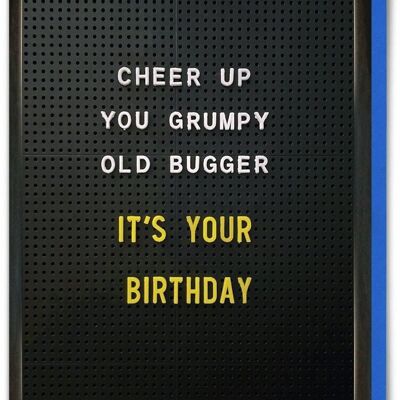 Funny Card - Grumpy Old Bugger