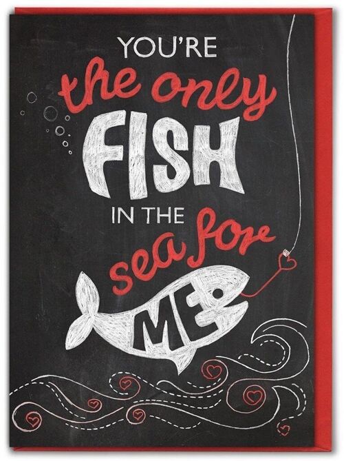 Only Fish In Sea Funny Valentines Card