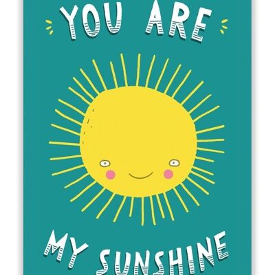 You Are My Sunshine Postcard