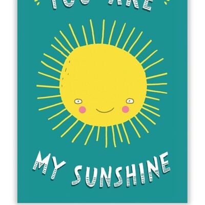 You Are My Sunshine Postcard