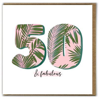 Tarjeta de cumpleaños de edad - 50 y fabuloso