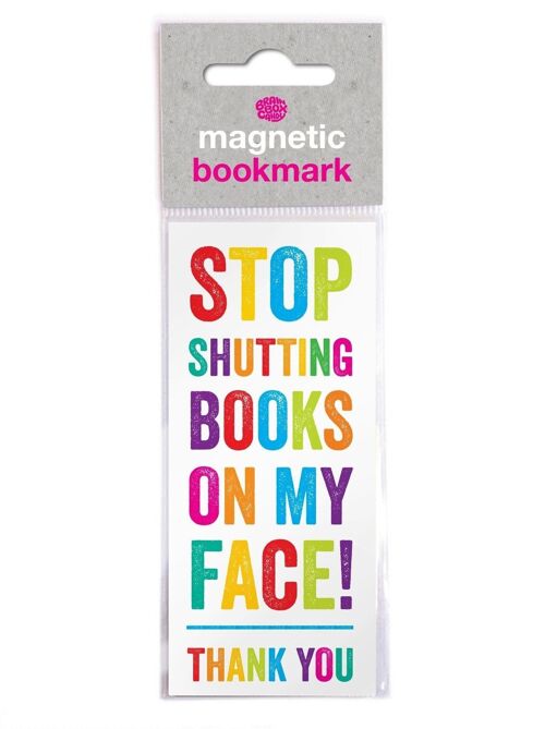 Shut On My Face Funny Magnetic Bookmark