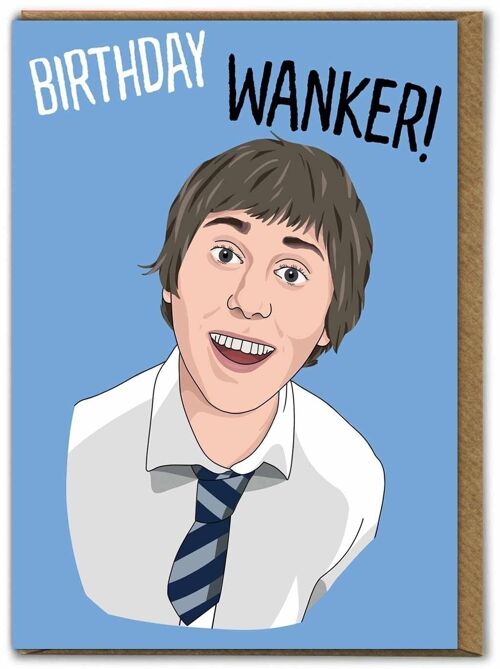 Birthday Wanker Funny Birthday Card