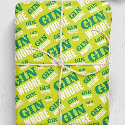 Gin Whore Rude Wrap ** Emballé à plat en paquet de 25 feuilles **