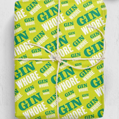 Gin Whore Rude Wrap **Flat Packed in pack of 25 sheets**
