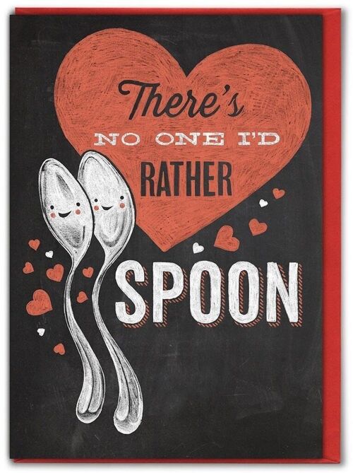 No One I'd Rather Spoon Funny Valentines Card