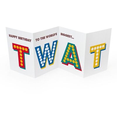 Funny Concertina Card - Biggest Twat