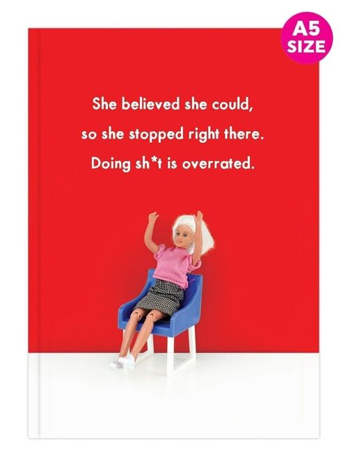 Funny Notebook (A5) -  She believed She Could