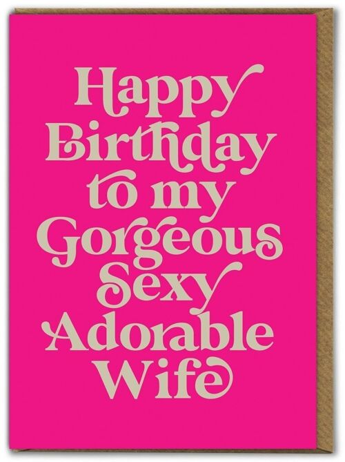 Gorgeous Sexy Adorable Wife Card