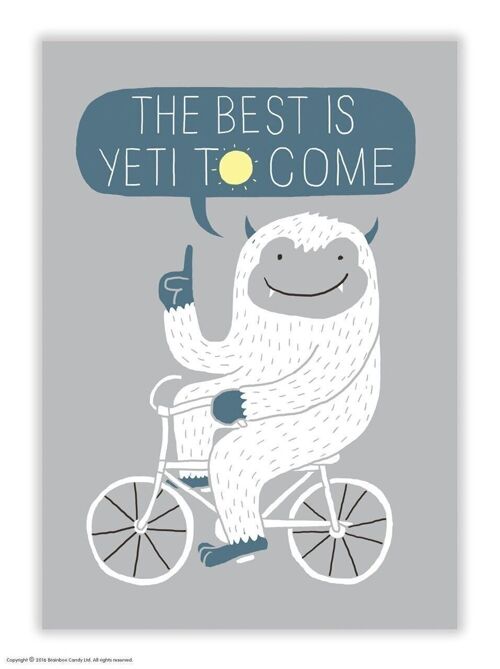 Best Is Yeti To Come Postcard