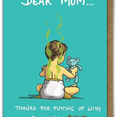 Funny Mother's Day Card - Putting Up With All My Shit