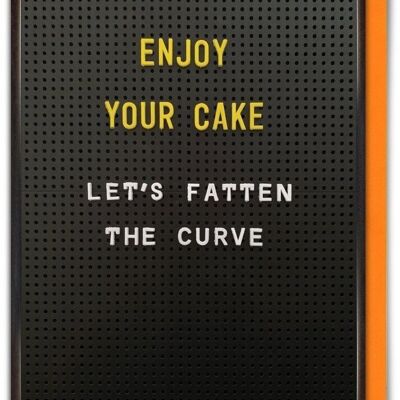 Cake Fatten Curve Funny Isolation Card