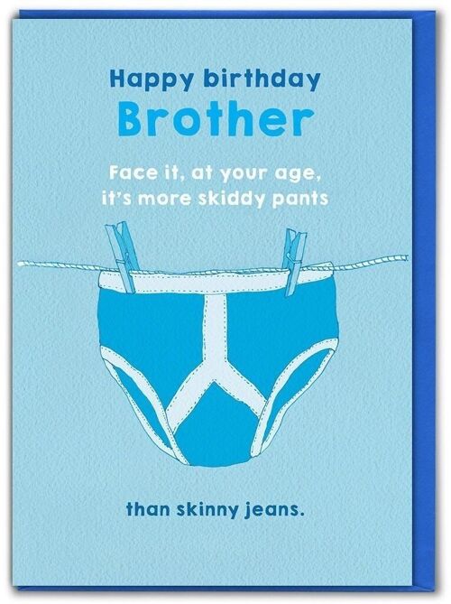 Brother Skiddy Pants Funny Brother Card