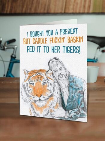 Carte d'anniversaire drôle de présent de roi de tigre 2