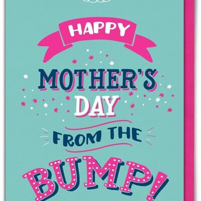 Happy Mother's Day From The Bump Funny Mother's Day Card