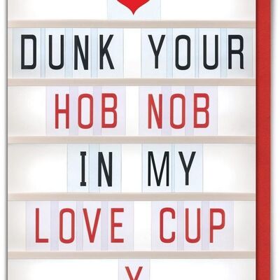 Biglietto di San Valentino divertente Hob Nob