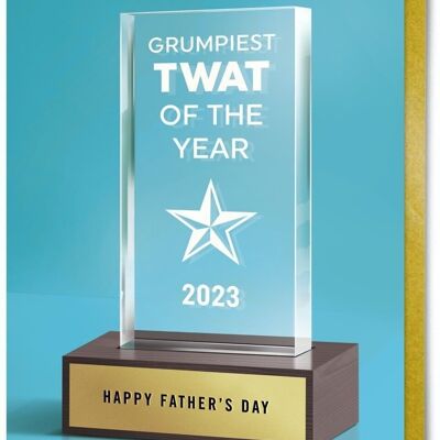 Grumpiest Twat Fathers Day Card