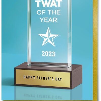 Grumpiest Twat Fathers Day Card