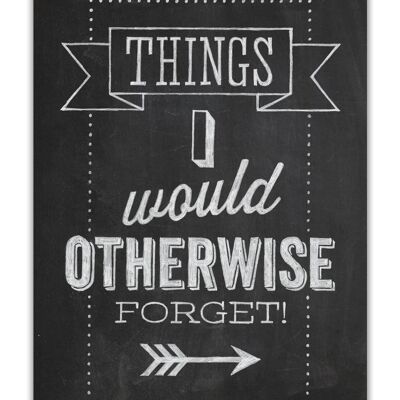 Things I'd Forget Notebook A6 Notebook