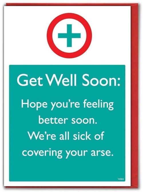 Sick Of Covering Funny Get Well Card