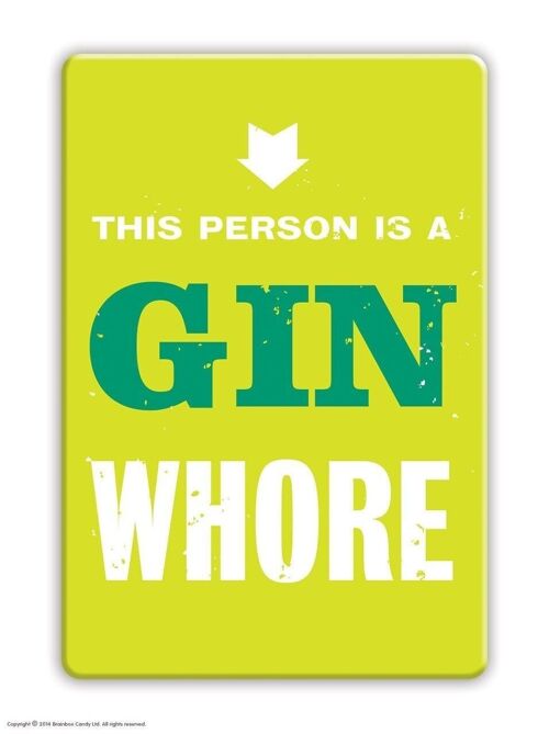 Gin Whore Magnet