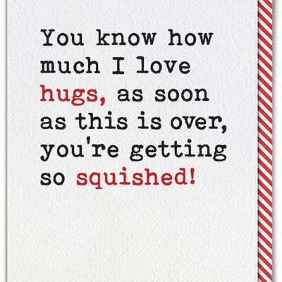 Love Hugs Funny Birthday Card