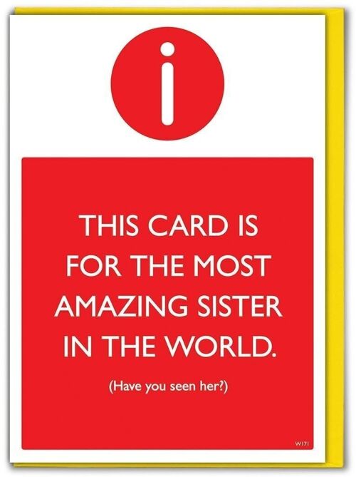 Amazing Sister Seen Her Funny Sister Card
