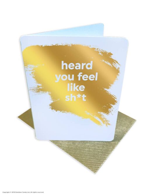Feel Like Sh*t Funny Get Well Small Card