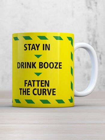 Funny Stay In Drink Booze Mug 3