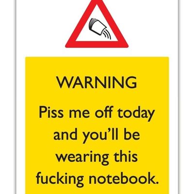 Taccuino A6 Piss Off Notebook