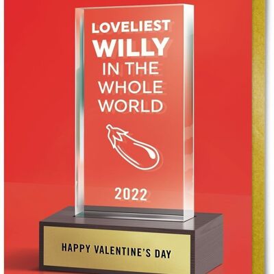 Funny Valentines Card - Loveliest Willy