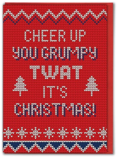 Grumpy Twat Rude Christmas Card