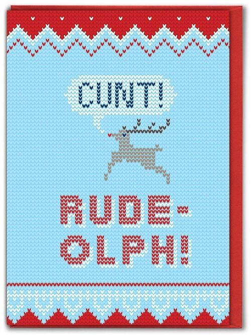 Rudeolph C*nt Rude Christmas Card