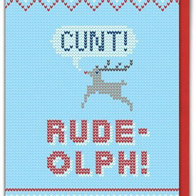 Rudeolph C*nt Rude Christmas Cardnt