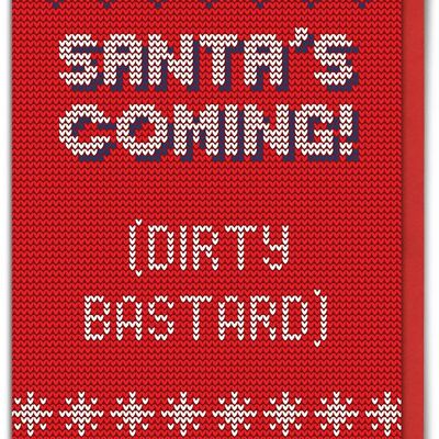 Tarjeta de Navidad grosera que viene de Santa