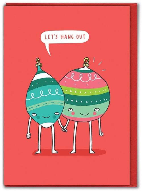 Let's Hang Out Funny Christmas Card