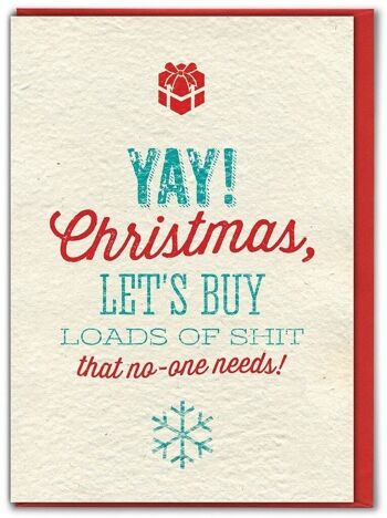 Yay Shit No-One Needs Funny Christmas Card 1