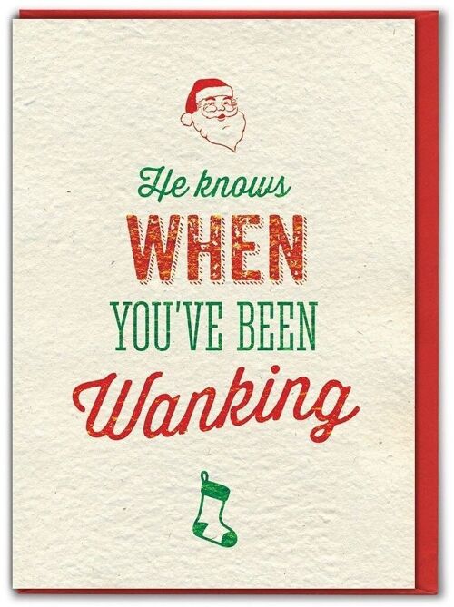 He Knows When You've Been Funny Christmas Card
