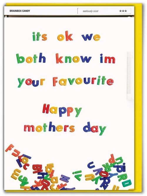 Funny Mother's Day Card - We Both Know I'm Your Favourite!