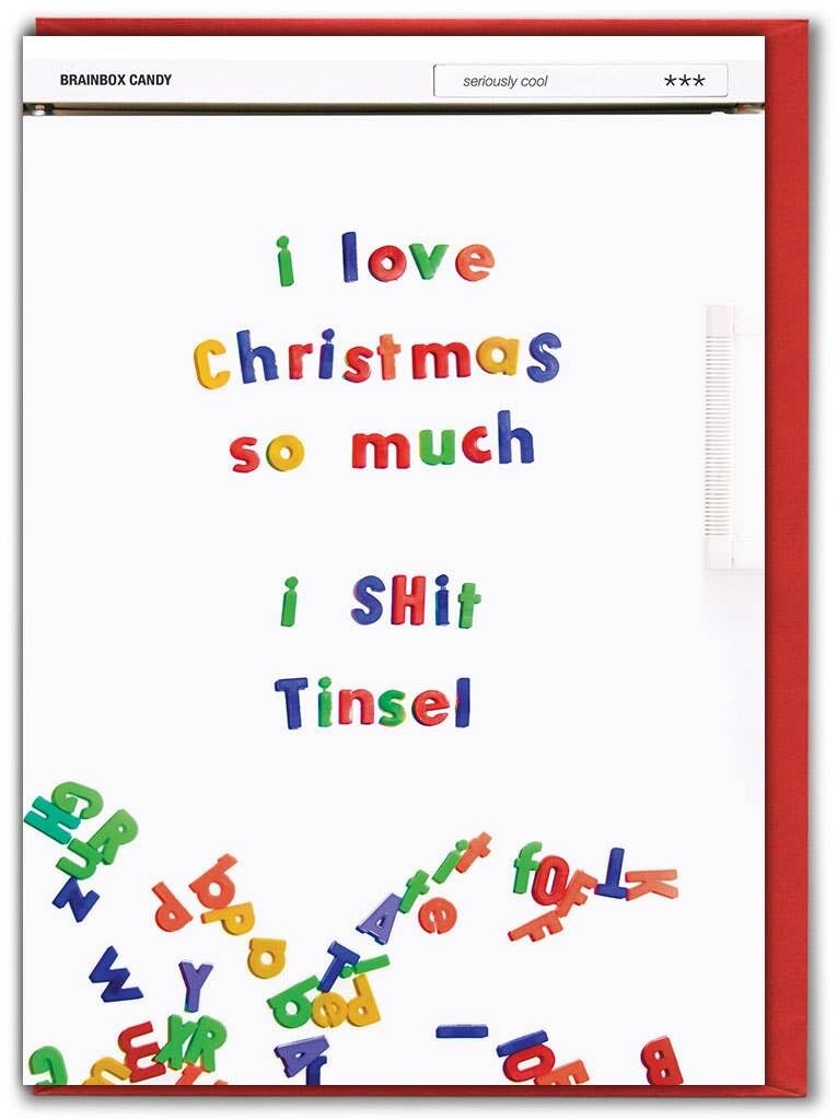 I Shit Tinsel Funny Christmas Card